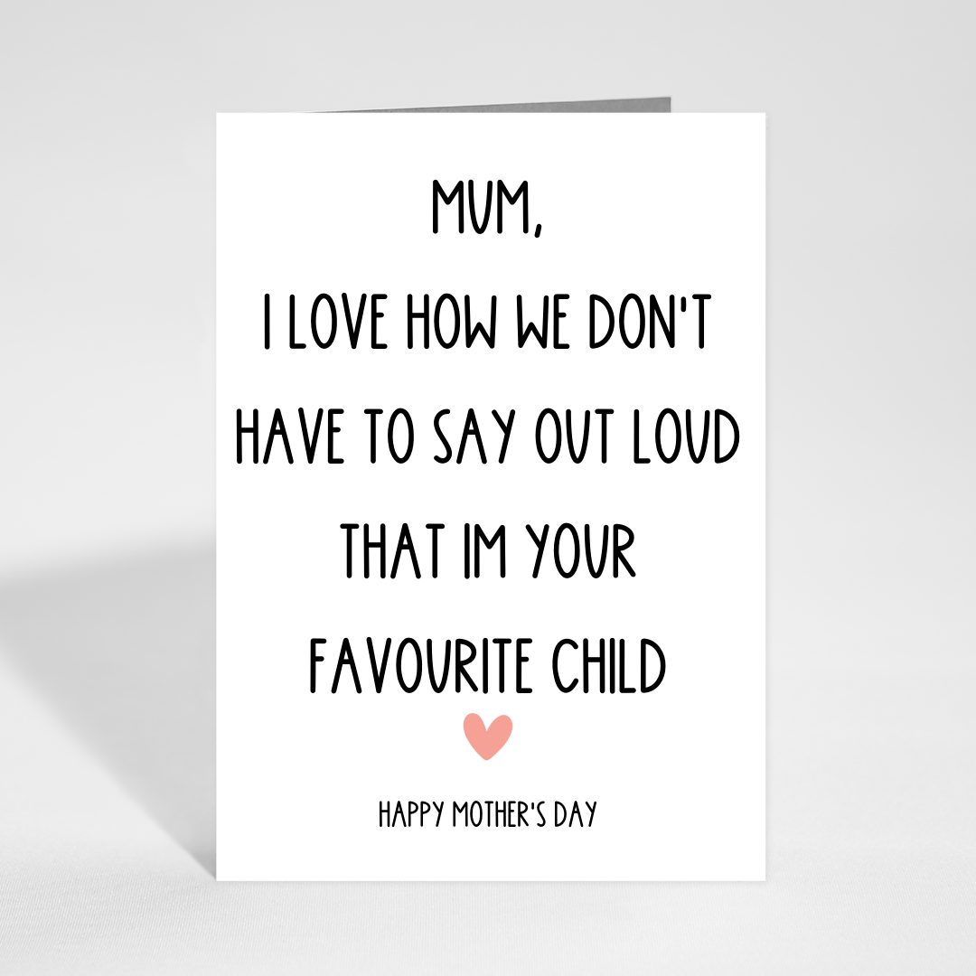 Favourite Child Card