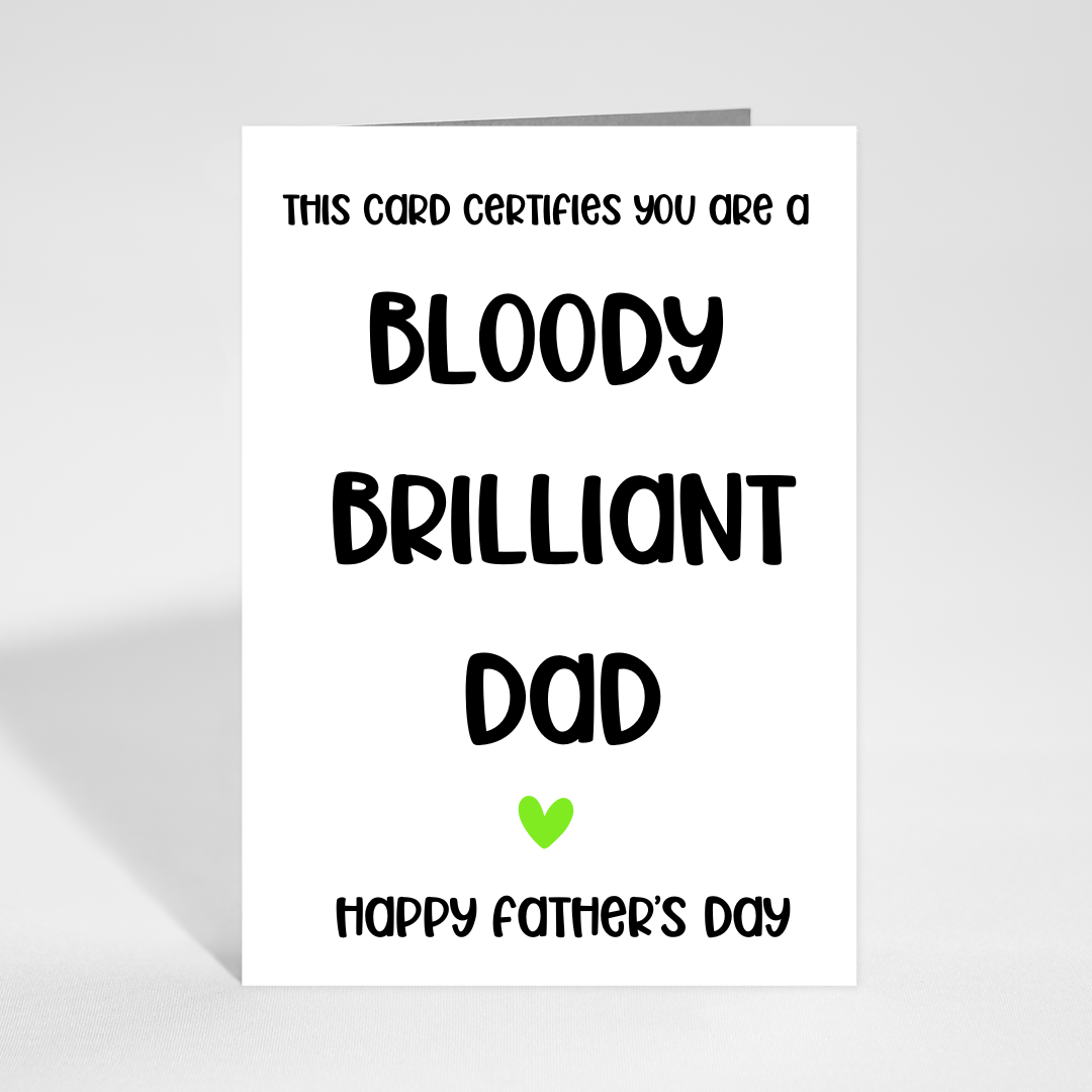 Bloody Brilliant Dad Card